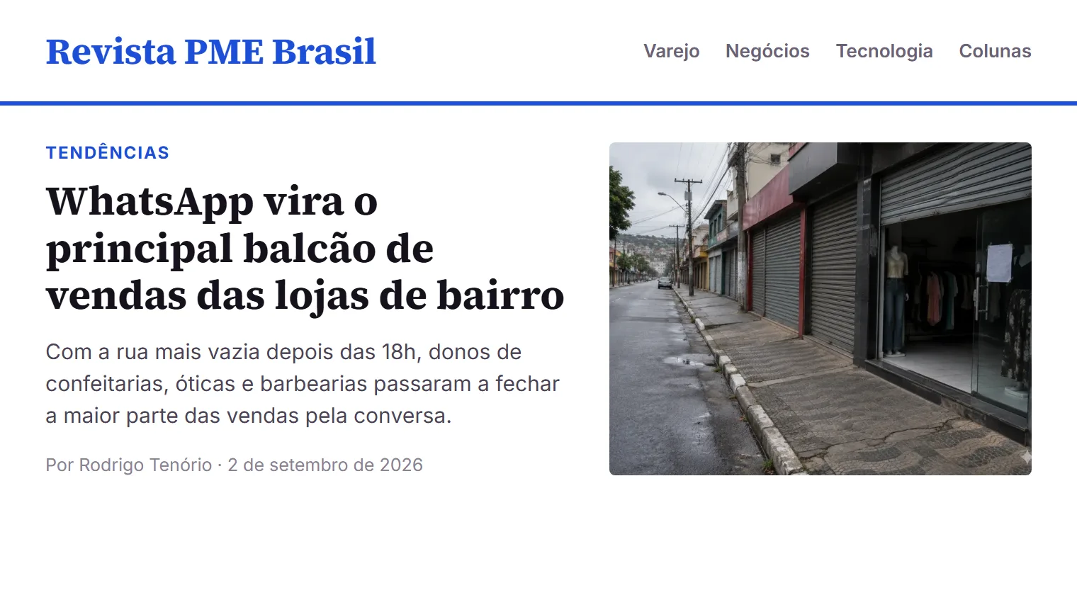 Recorte de exemplo: WhatsApp vira o principal balcão de vendas das lojas de bairro