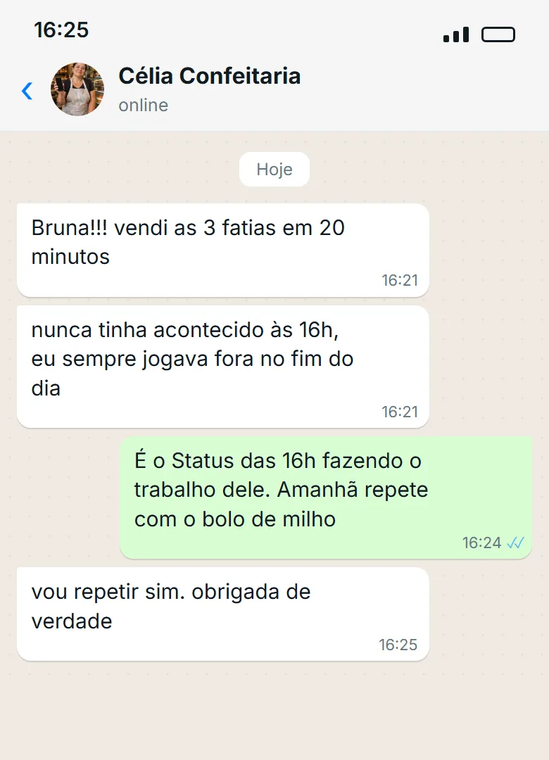 Print de conversa no WhatsApp: a dona da confeitaria conta que vendeu as três fatias em 20 minutos